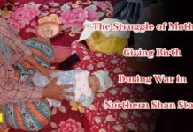 The Struggle of Mothers: Giving Birth During War in Northern Shan State Ma Hlaing Hlaing Myo takes care of her new born baby